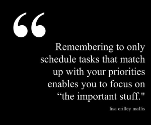 Lisa Crilley Mallis time management quote